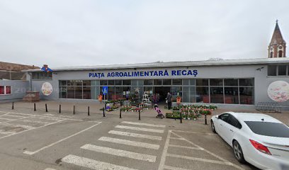 Piaţa Agroalimentarǎ Recaş Strada Recaş